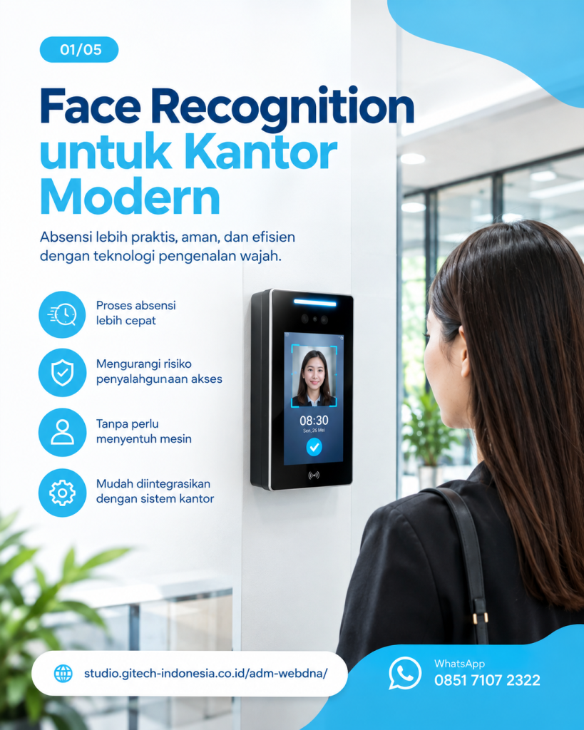 Face Recognition untuk Kantor Modern untuk absensi karyawan